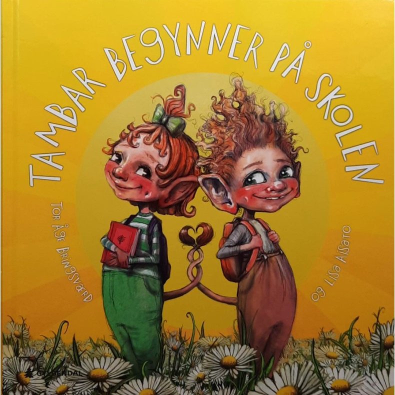 Tor ge Bringsvrd - Tambar begynner p skolen