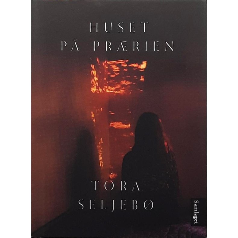 Tora Seljeb� - Huset p� pr�rien (Innbundet)
