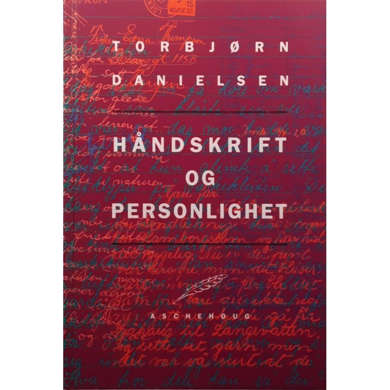 Torbj�rn Danielsen - H�ndskrift og personlighet (Innbundet)