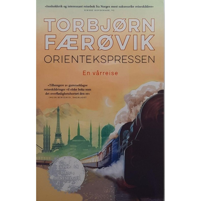 Torbjrn Frvik - Orientekspressen - En vrreise