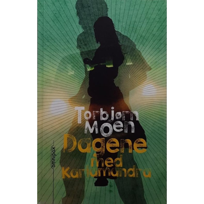 Torbjrn Moen - Dagene med Karlamandra