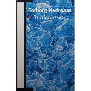 Torborg Nedreaas - Trylleglasset (Inn.)