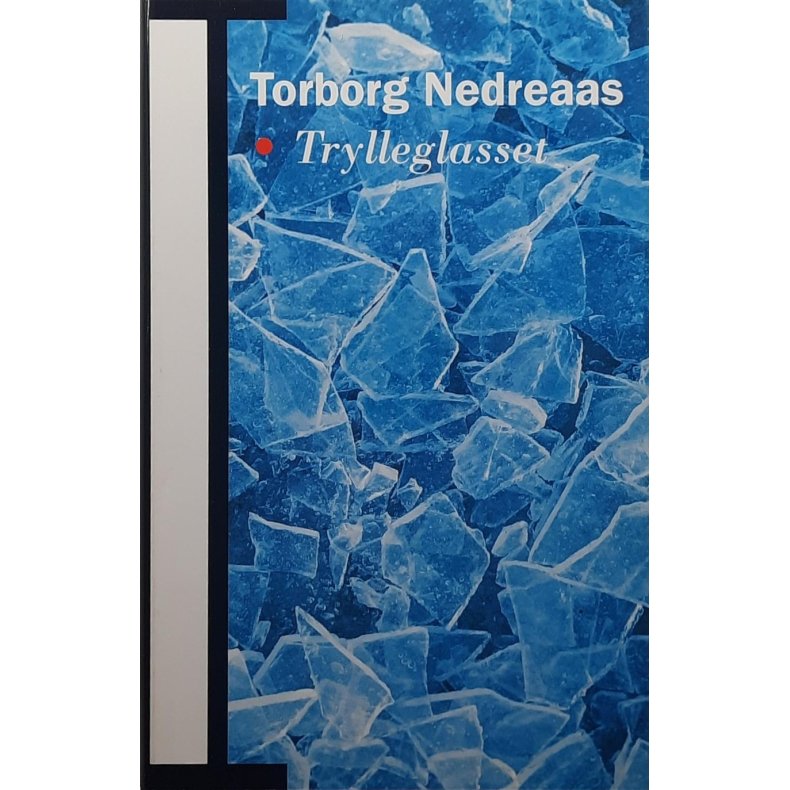 Torborg Nedreaas - Trylleglasset (Inn.)