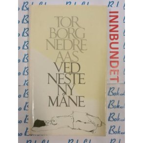 Torborg Nedreaas - Ved neste nymne (I)
