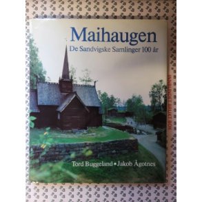 Tord Buggeland - Jakob gotnes - Maihaugen - De Sandvigske Samlinger 100 r