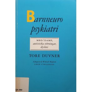 Tore Duvner - Barnneuro psykiatri