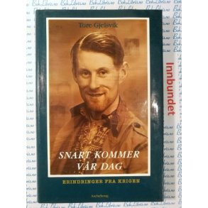Tore Gjelsvik - Snart kommer vr dag
