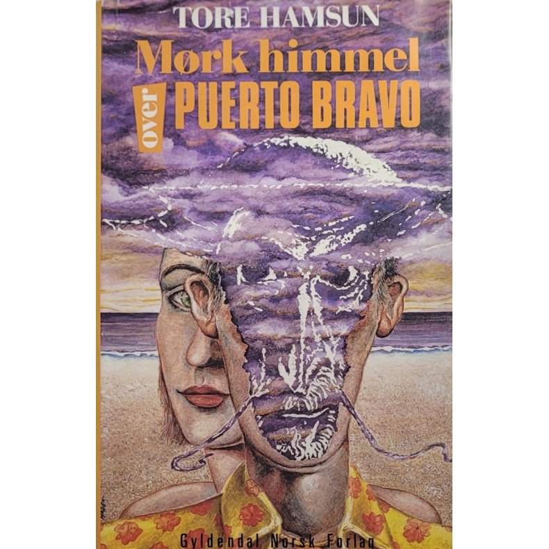 Tore Hamsun - Mrk himmel over Puerto Bravo