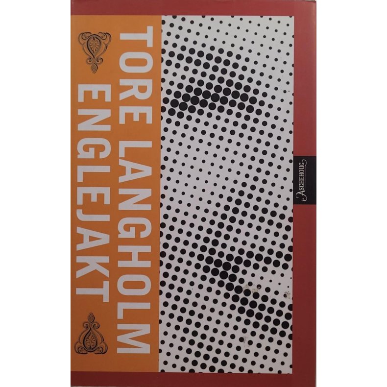 Tore Langholm - Englejakt 