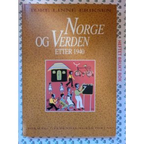 Tore Linn Eriksen - Norge og Verden etter 1940