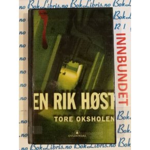 Tore Oksholen - En rik hst (I)