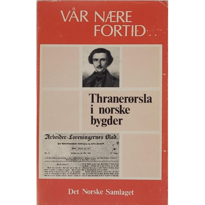 Tore Pryser - Vr nre fortid - Thranerrsla i norske bygder