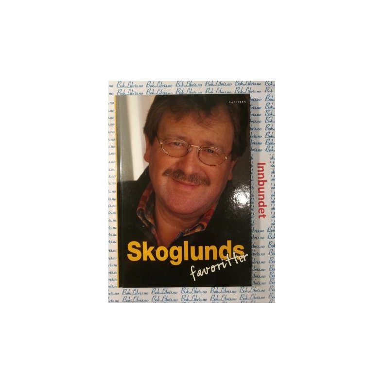 Tore Skoglund - Skoglunds favoritter