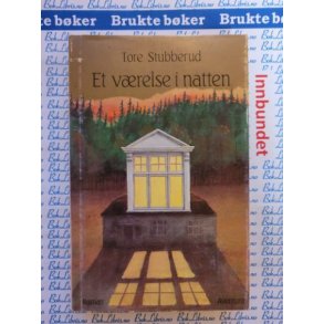 Tore Stubberud - Et vrelse i natten.