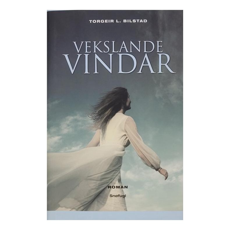 Torgeir L. Bilstad - Vekslande Vindar (I)