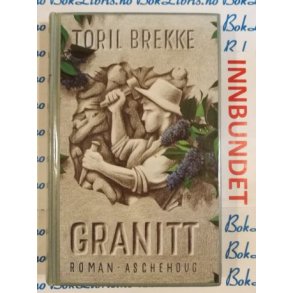 Toril Brekke - Granitt (I)