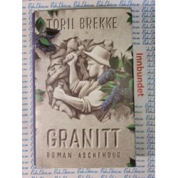 Toril Brekke - Granitt (I)