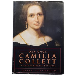 Torill Steinfeld - Den unge Camilla Collett - Innbundet