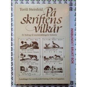 Torill Steinfeld - P skriftens vilkr