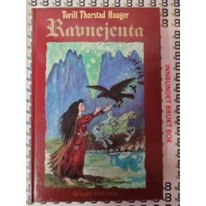 Torill Thorstad Hauger - Ravnejenta (Innbundet)
