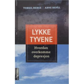 Torkil Berge og Arne Repl - Lykketyvene (Innb.)