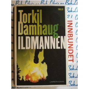 Torkil Damhaug - Ildmannen (Innbundet)