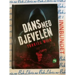 Torkill Wiik - Dans med djevelen (I)