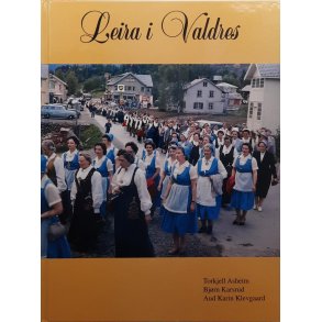 Torkjell Asheim m.fl. - Leira i Valdres