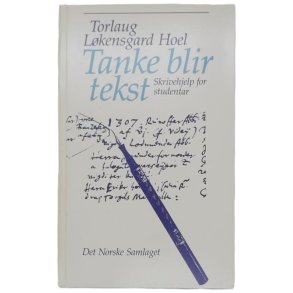 Torlaug Lkensgard Hoel - Tanker blir tekst (Heftet)