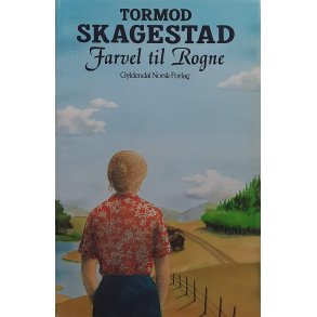 Tormod Skagestad - Farvel til Rogne