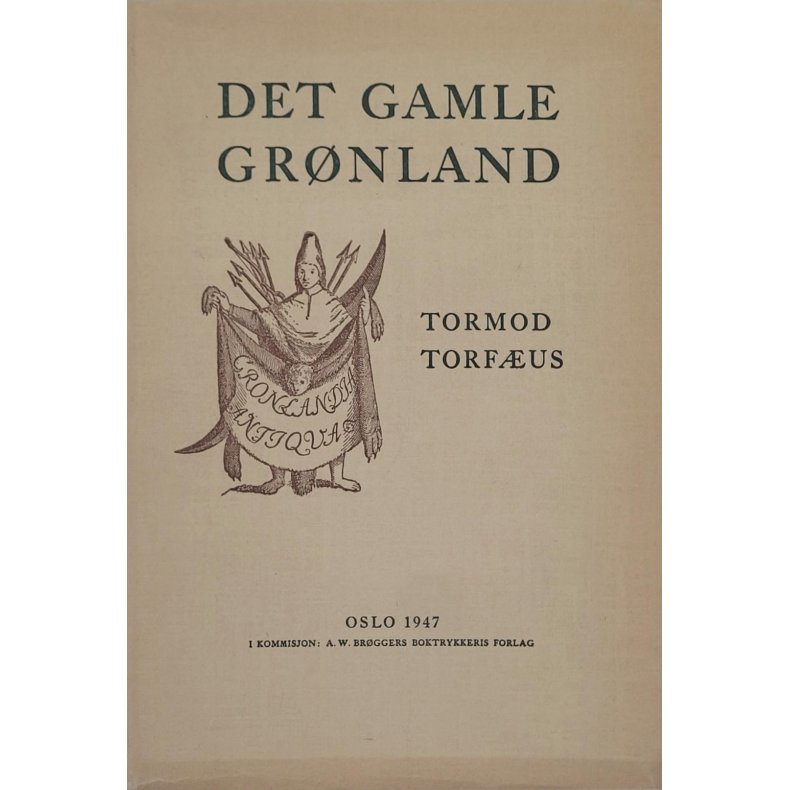 Tormod Torfus - Det gamle Grnland