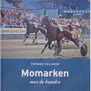 Tormod Valaker - Momarken mot de hundre