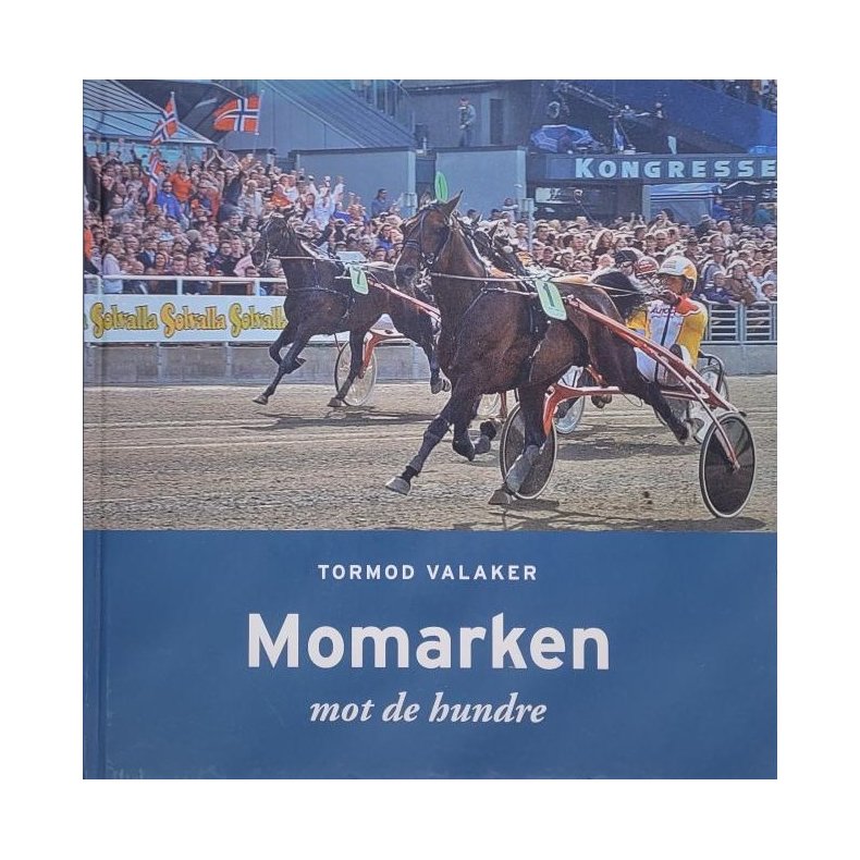 Tormod Valaker - Momarken mot de hundre