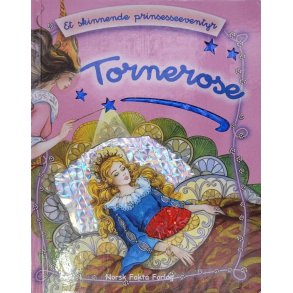 Tornerose - Et skinnende prinsesseeventyr