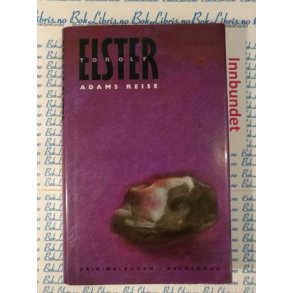 Torolf Elster - Adams reise (I)