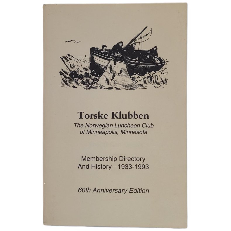 Torske Klubben - The Norwegian Luncheon Club of Minneapolis, Minnesota