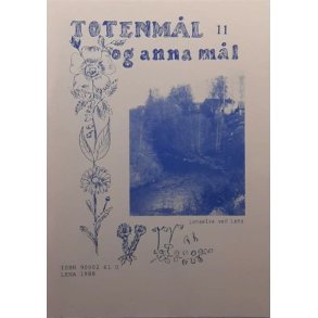 Toten M�llag - Totenm�l og anna m�l 11 (Heftet)