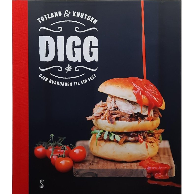 Totland &amp; Knutsen - Digg - Gjer kvardagen til en fest