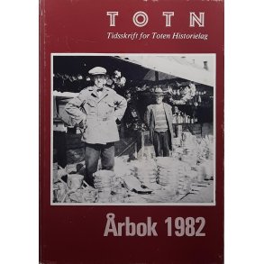 Totn �rbok 1982 - Innbundet