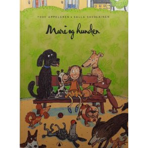 Tove Appelgren og Salla Savolainen - Mari og hunden