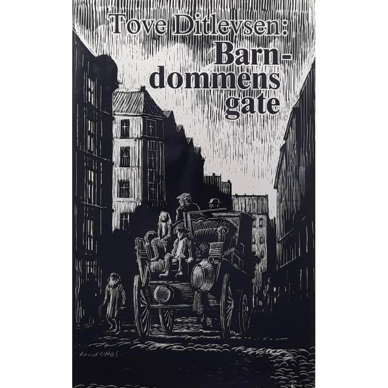 Tove Ditlevsen - Barndommens gate (I)