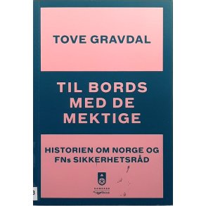 Tove Gravdal - Til bords med de mektige