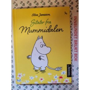 Tove Jansson - Sitater fra Mummidalen (Innbundet)