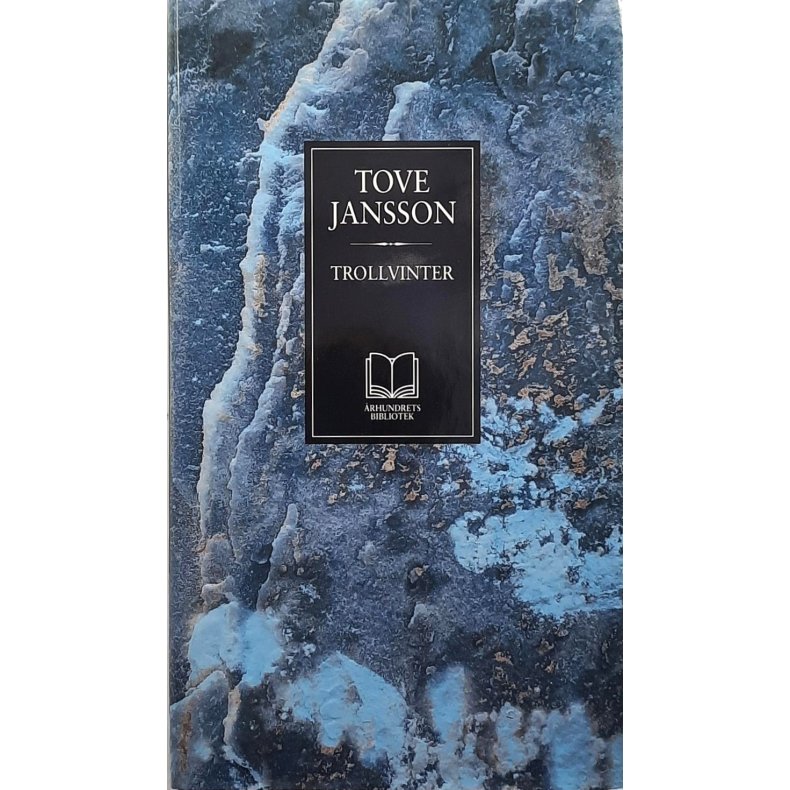 Tove Jansson - Trollvinter - Innbundet