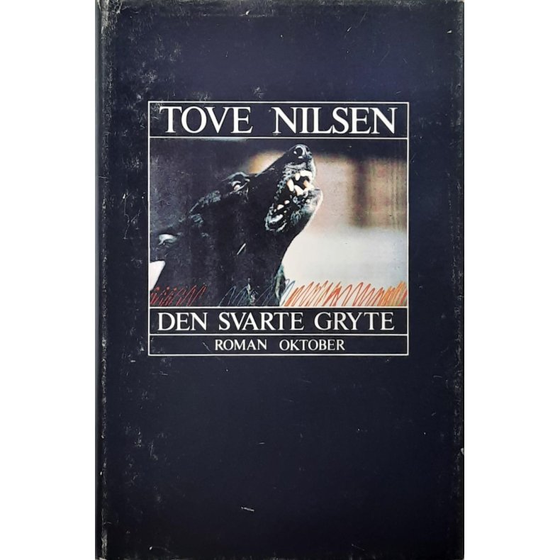 Tove Nilsen - Den svarte gryte