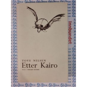 Tove Nilsen - Etter Kairo (i)