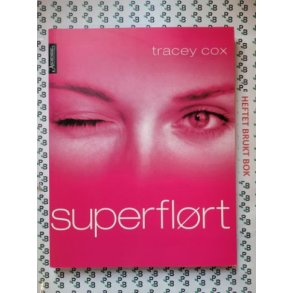 Tracey Cox - Superflrt
