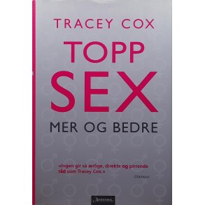 Tracey Cox - Topp SEX mer og bedre