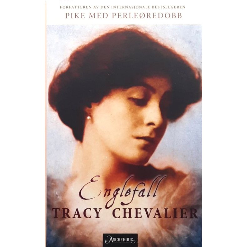 Tracy Chevalier - Englefall (Innbundet)