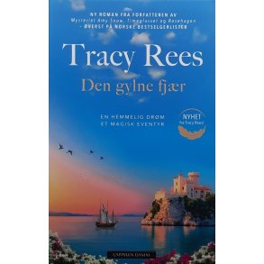 Tracy Rees - Den gylne fj�r (Innbundet)